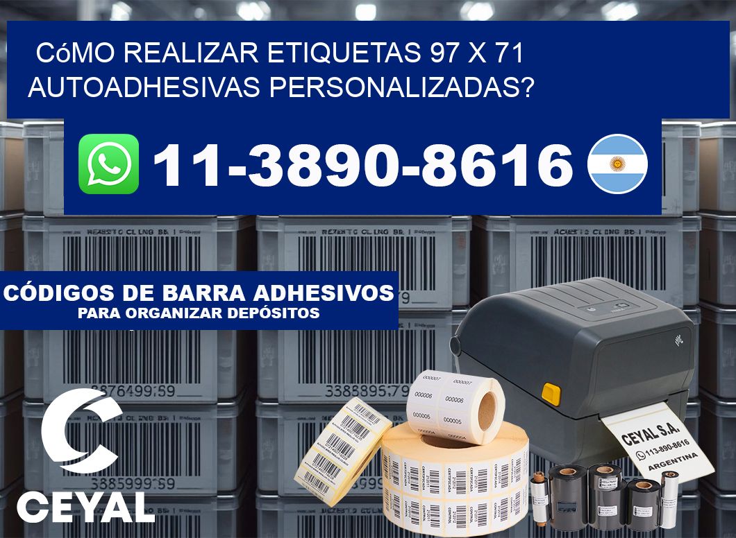 Cómo realizar etiquetas 97 x 71 autoadhesivas personalizadas?