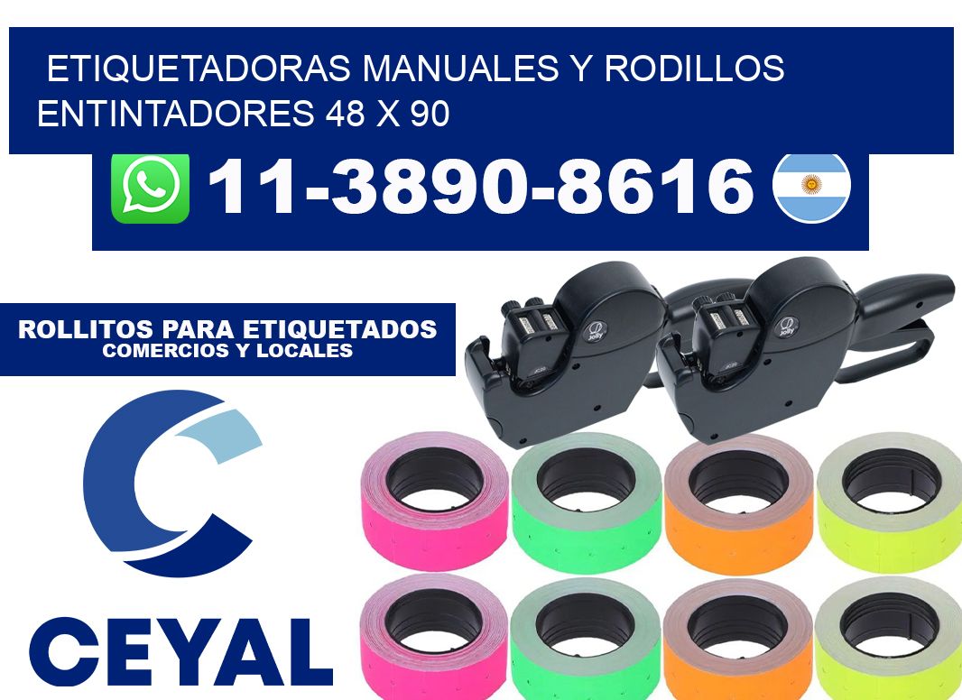 Etiquetadoras manuales y rodillos entintadores 48 x 90