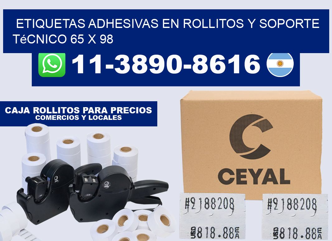 Etiquetas adhesivas en rollitos y soporte técnico 65 x 98