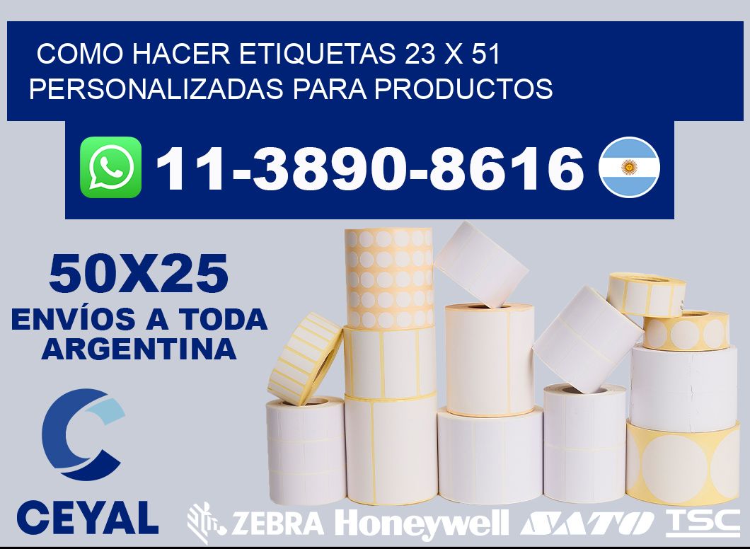 como hacer etiquetas 23 x 51 personalizadas para productos