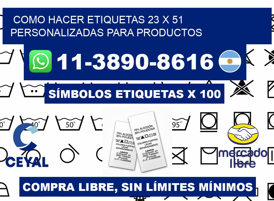 como hacer etiquetas 23 x 51 personalizadas para productos