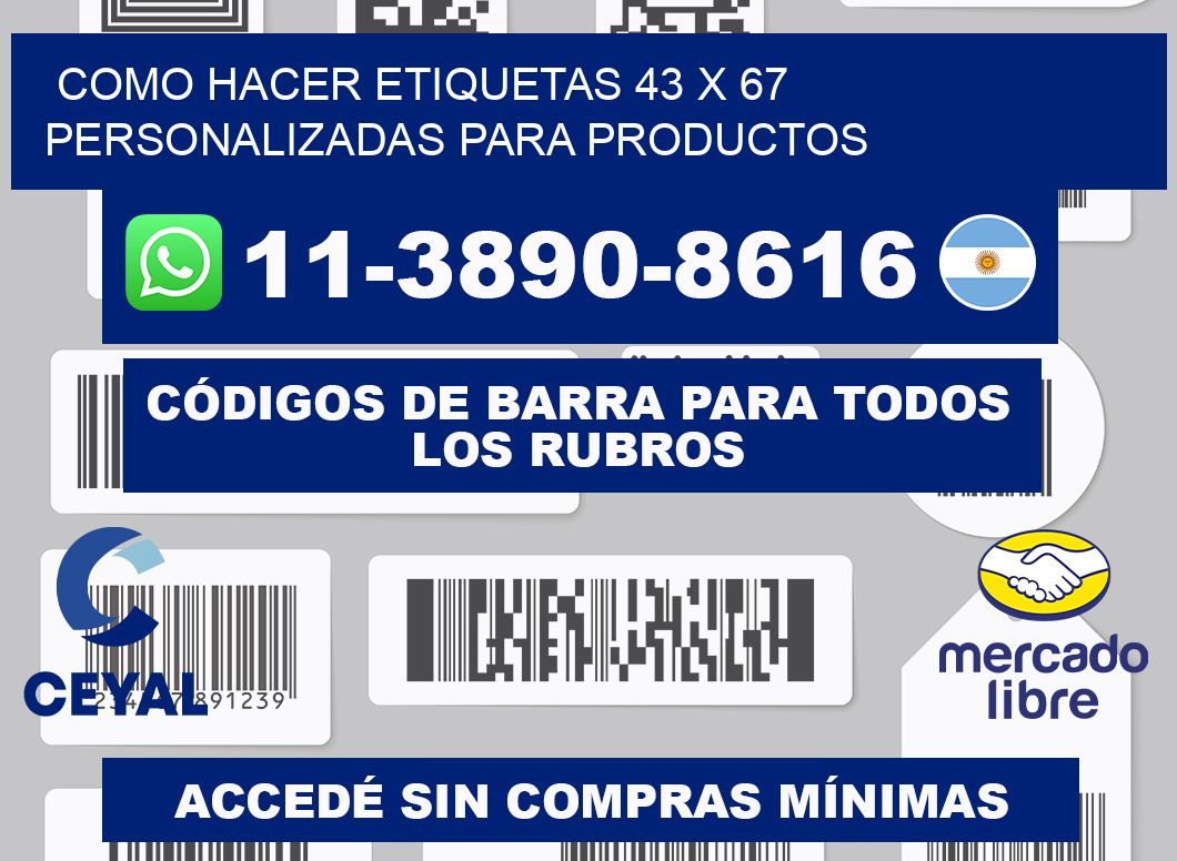 como hacer etiquetas 43 x 67 personalizadas para productos