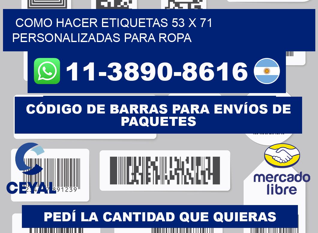 como hacer etiquetas 53 x 71 personalizadas para ropa
