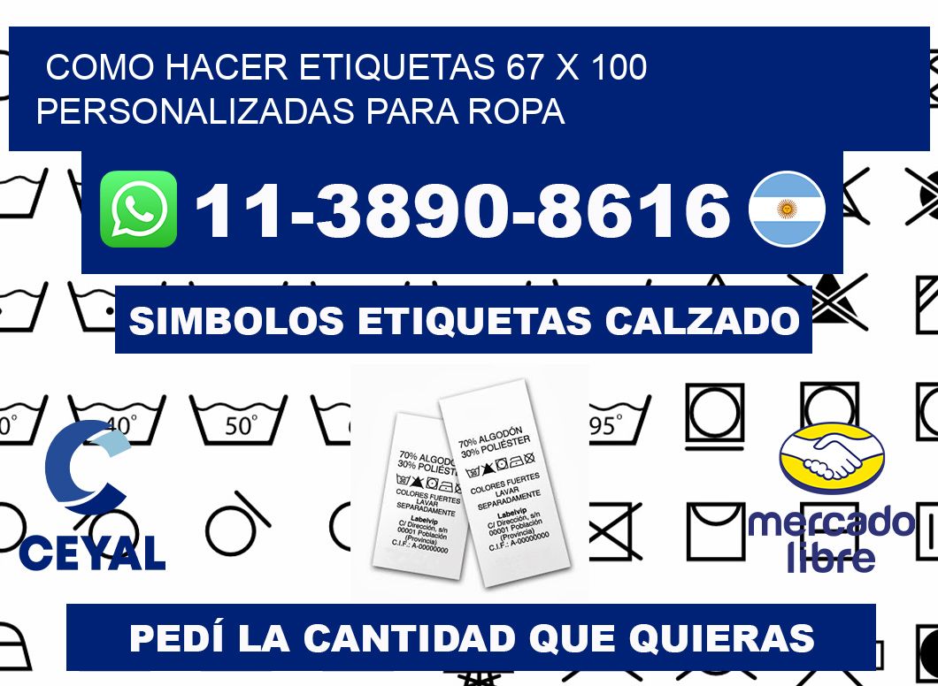 como hacer etiquetas 67 x 100 personalizadas para ropa