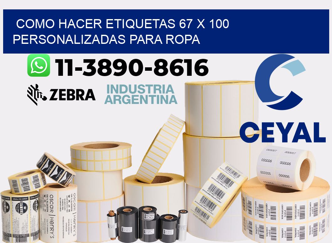 como hacer etiquetas 67 x 100 personalizadas para ropa