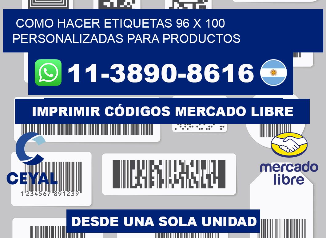 como hacer etiquetas 96 x 100 personalizadas para productos