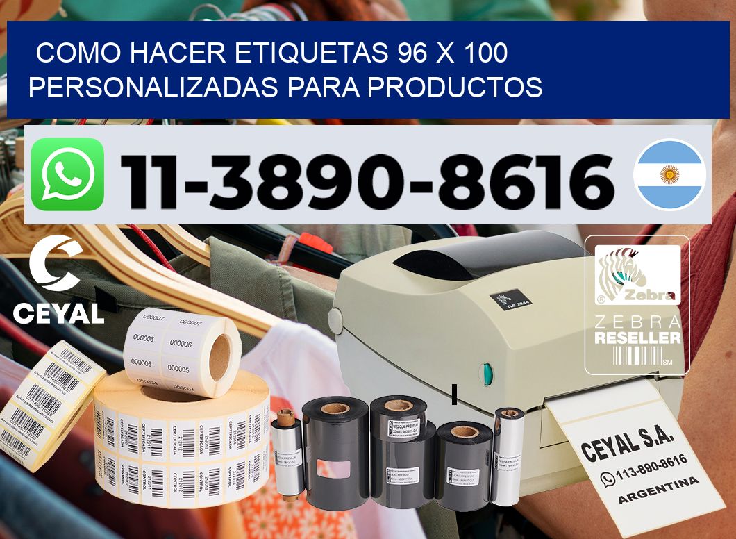 como hacer etiquetas 96 x 100 personalizadas para productos
