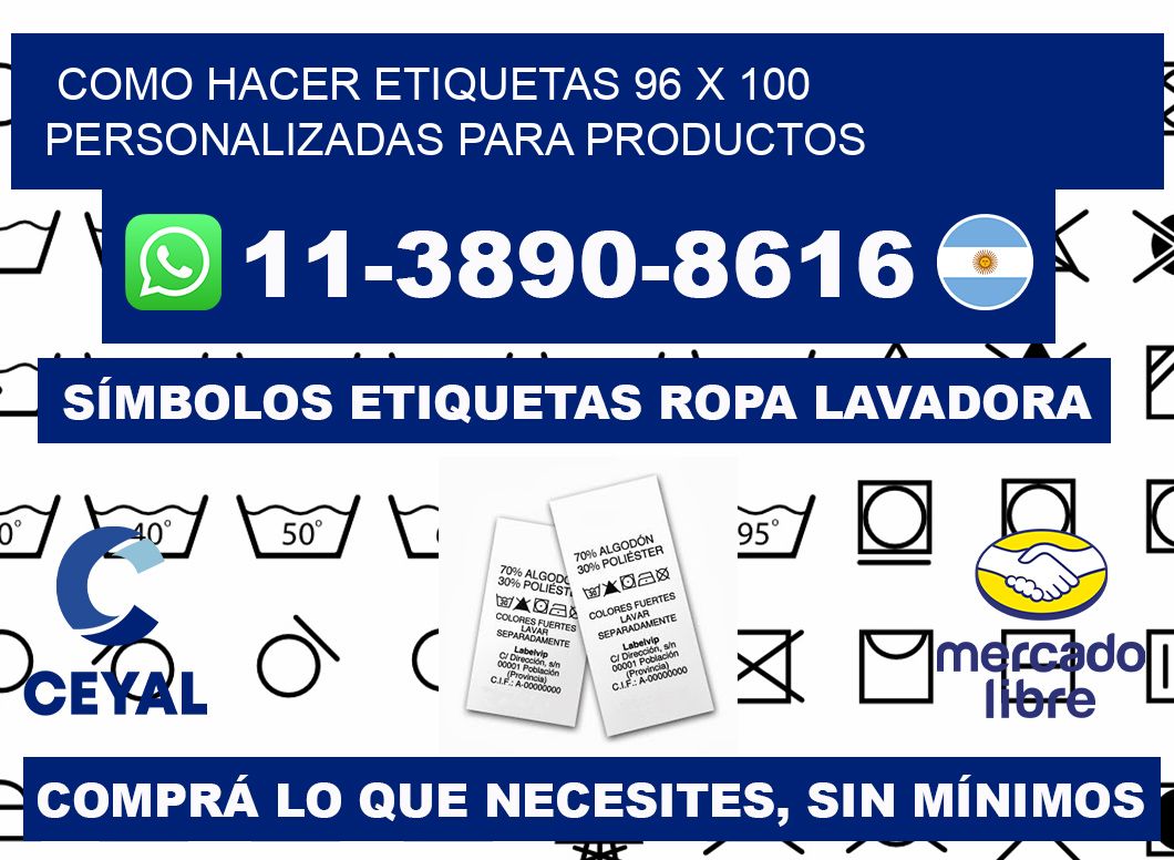 como hacer etiquetas 96 x 100 personalizadas para productos