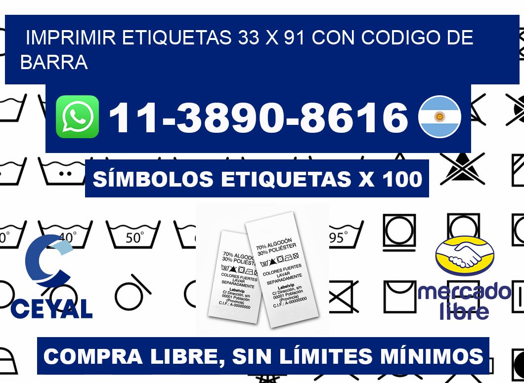 imprimir etiquetas 33 x 91 con codigo de barra