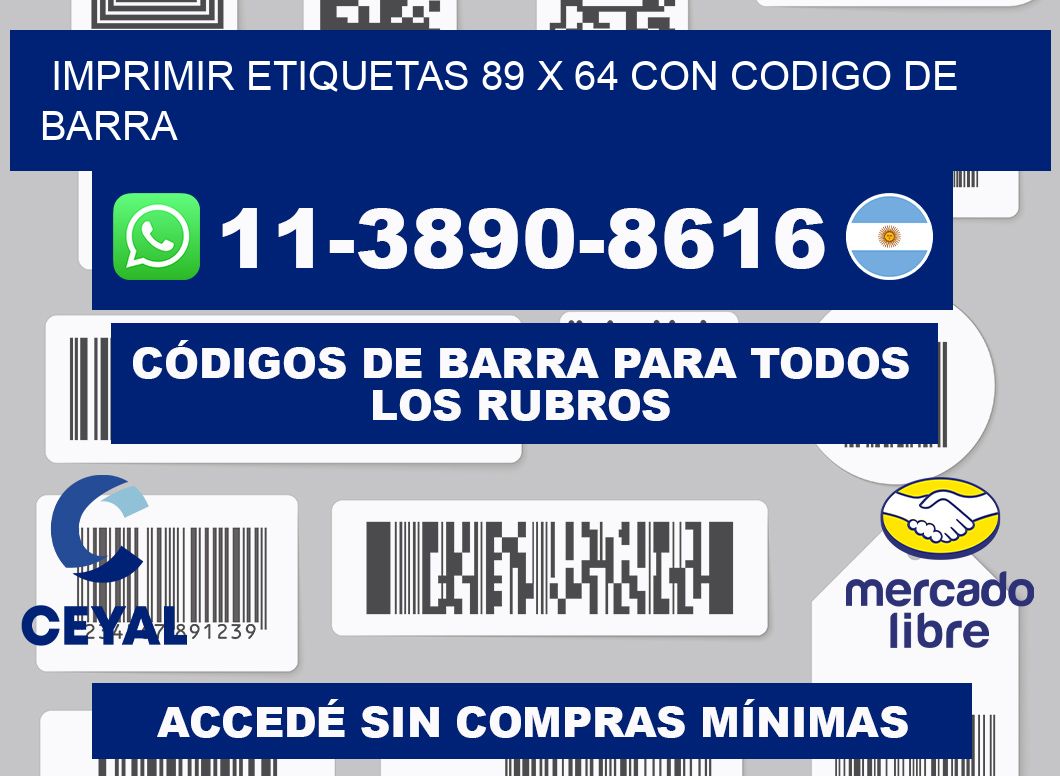 imprimir etiquetas 89 x 64 con codigo de barra