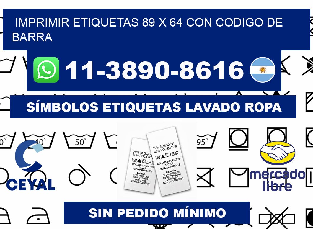 imprimir etiquetas 89 x 64 con codigo de barra